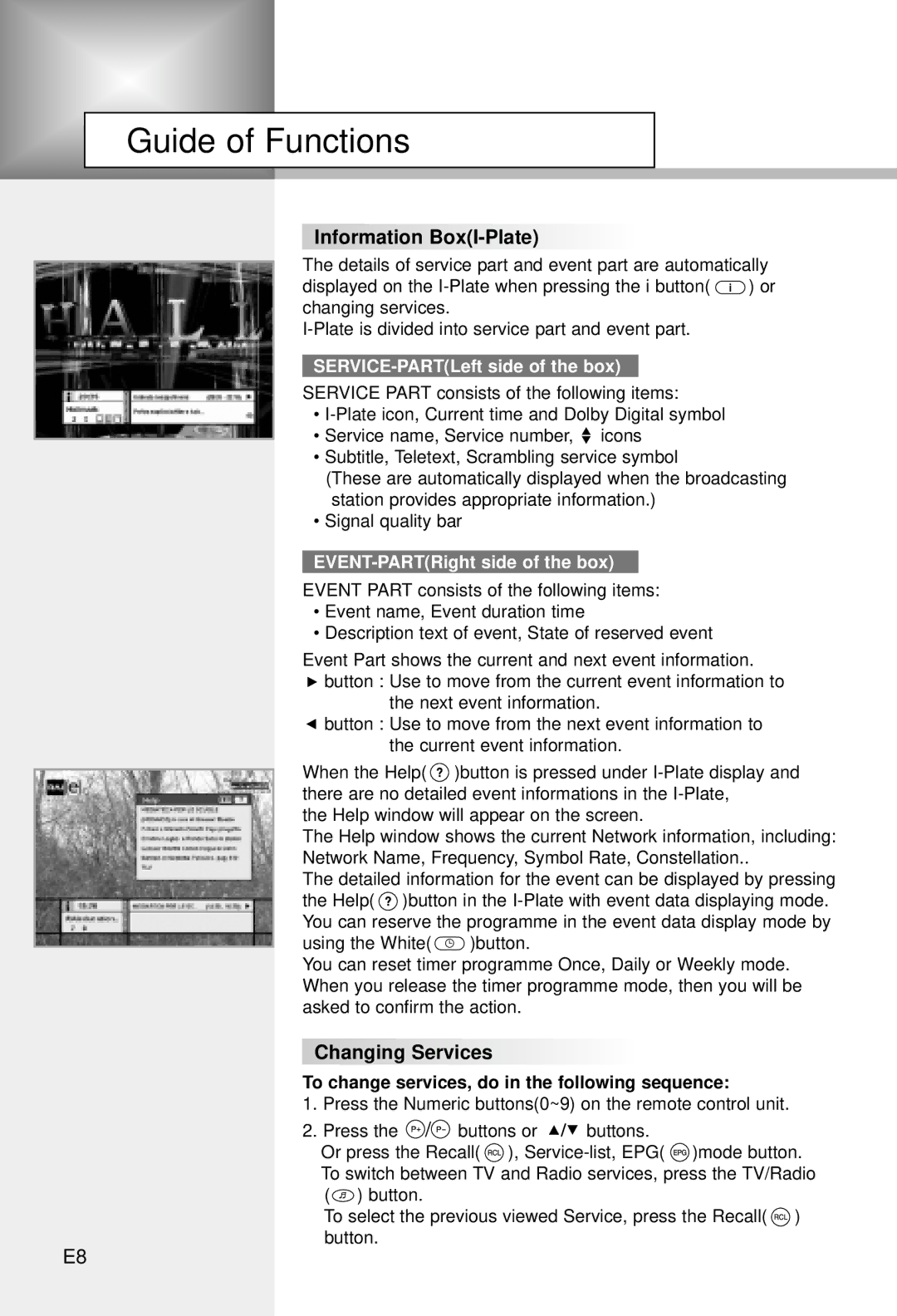 Humax CI-5100C manual Guide of Functions, Information BoxI-Plate, Changing Services, SERVICE-PARTLeft side of the box 