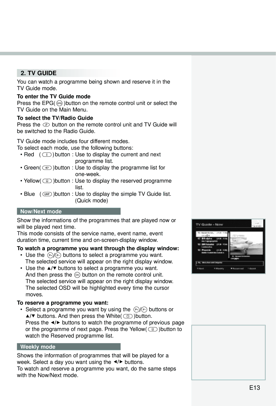 Humax CI-5100C manual E13, Now/Next mode, Weekly mode 