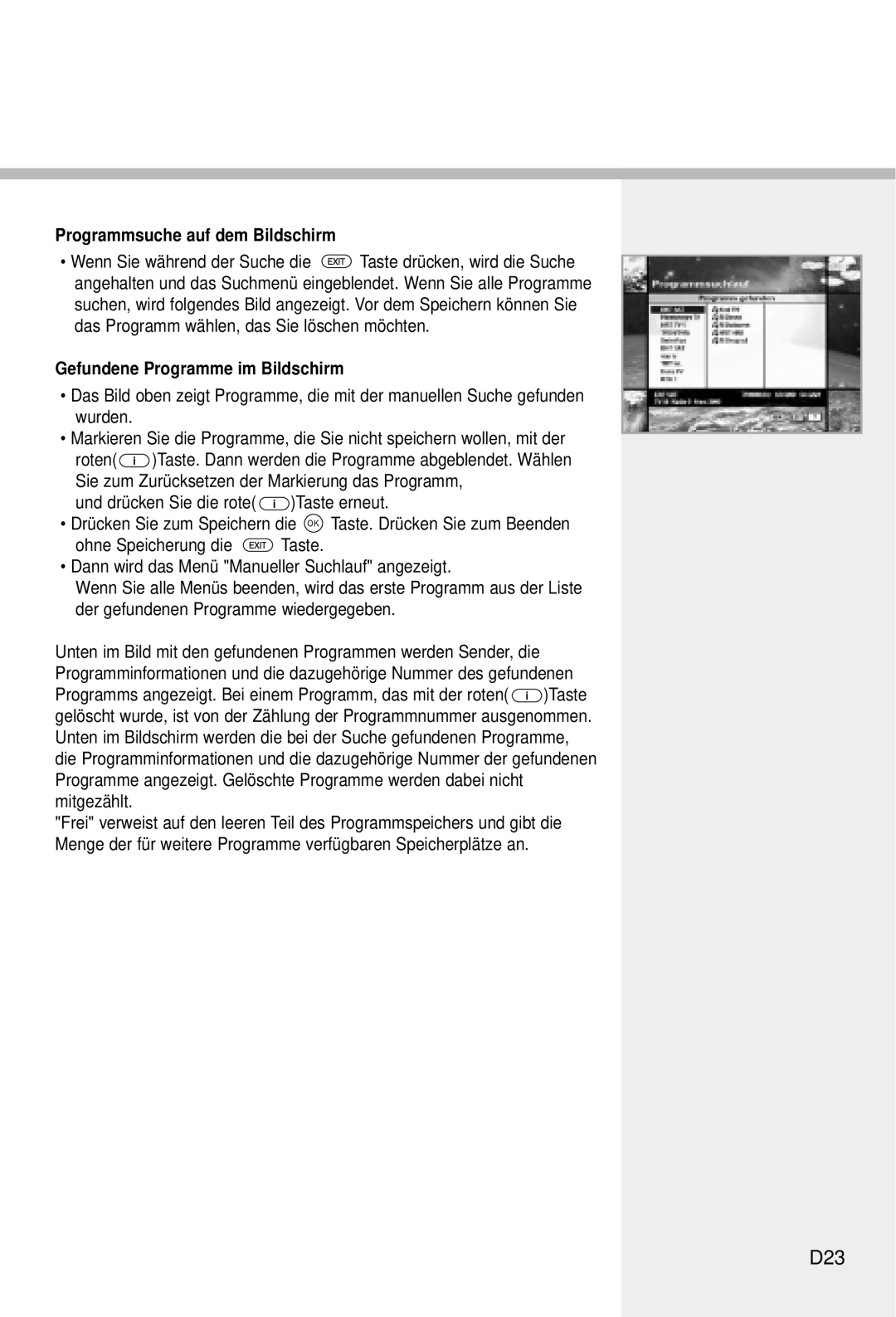 Humax CI-5100C manual D23, Programmsuche auf dem Bildschirm, Gefundene Programme im Bildschirm 