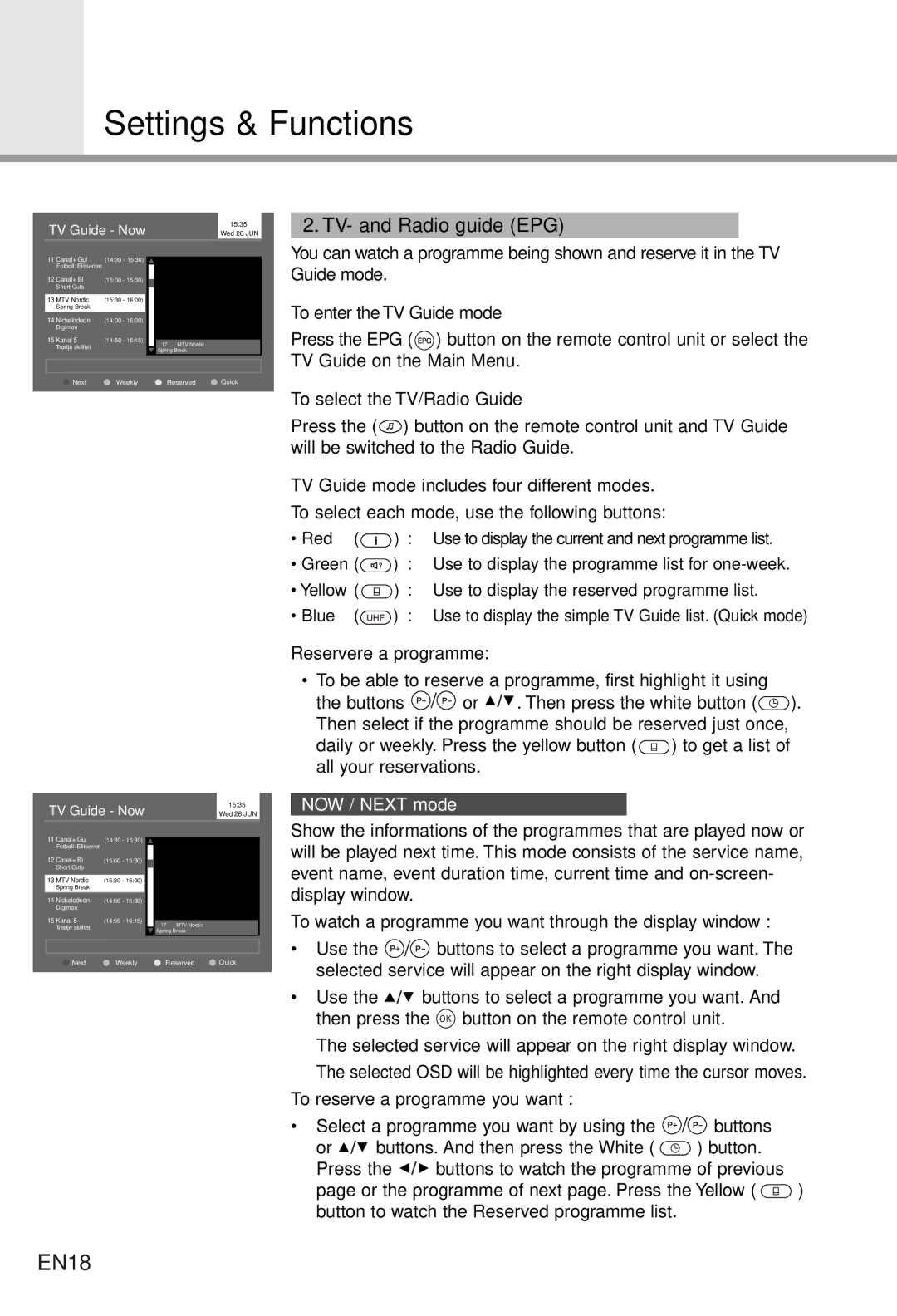 Humax CI-5100T user manual EN18, TV- and Radio guide EPG, NOW / Next mode 