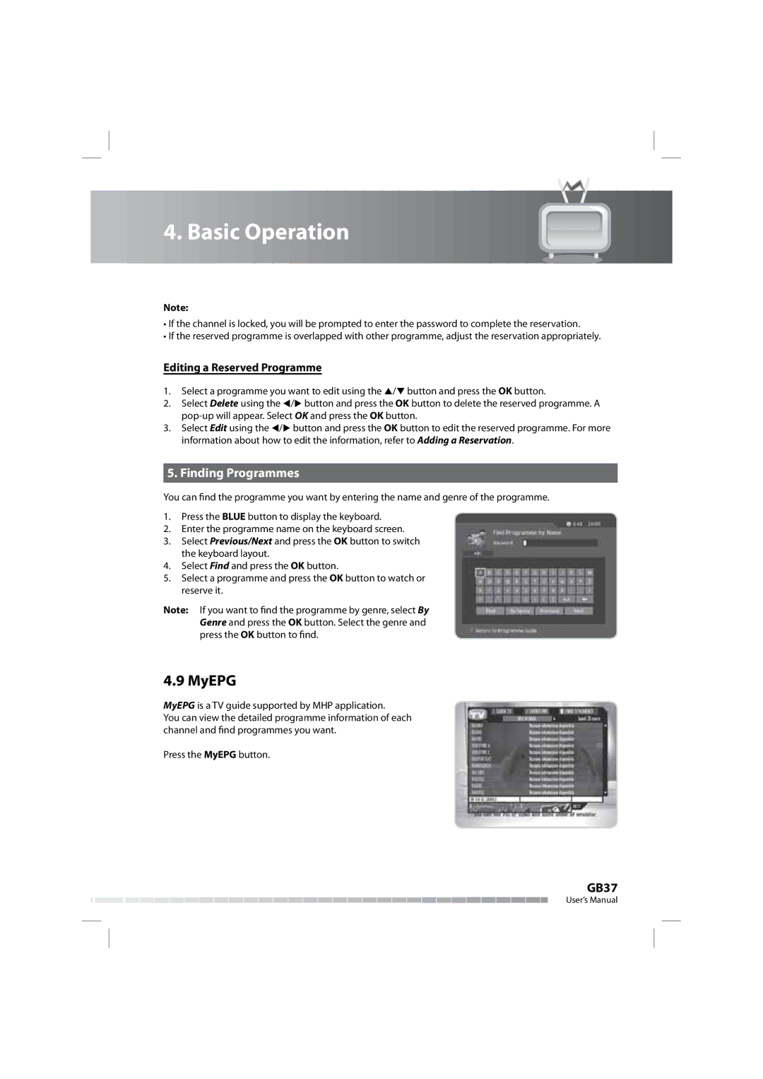 Humax COMBO-9000 manual MyEPG, Finding Programmes, Editing a Reserved Programme 