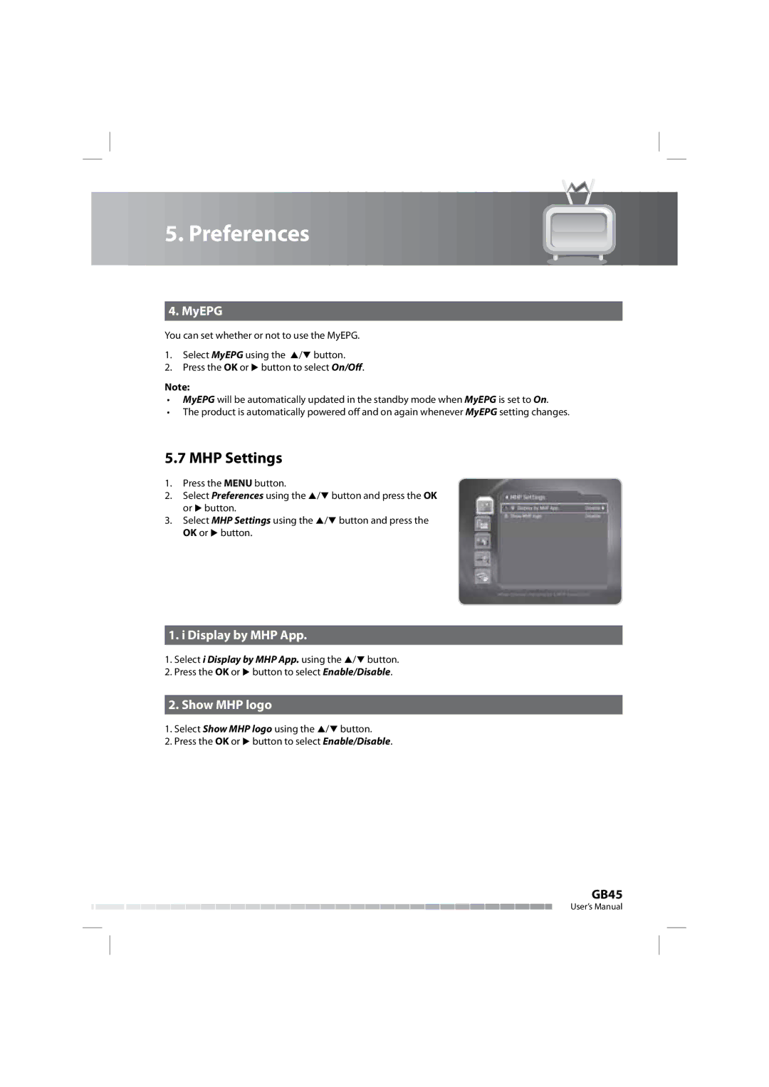 Humax COMBO-9000 manual MHP Settings, MyEPG, Display by MHP App, Show MHP logo 