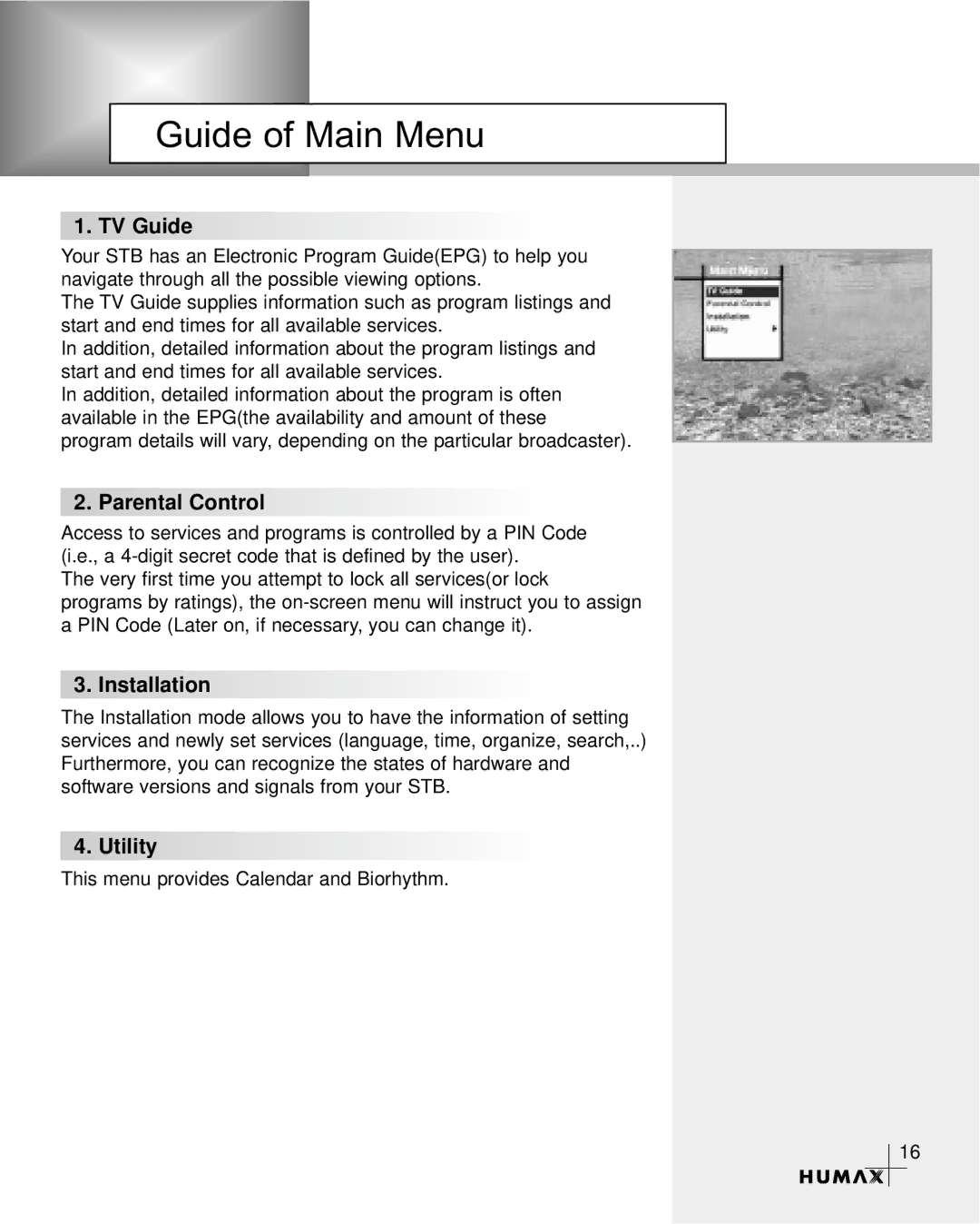 Humax CR-3510 manual Guide of Main Menu, TV Guide, Parental Control, Installation, Utility 