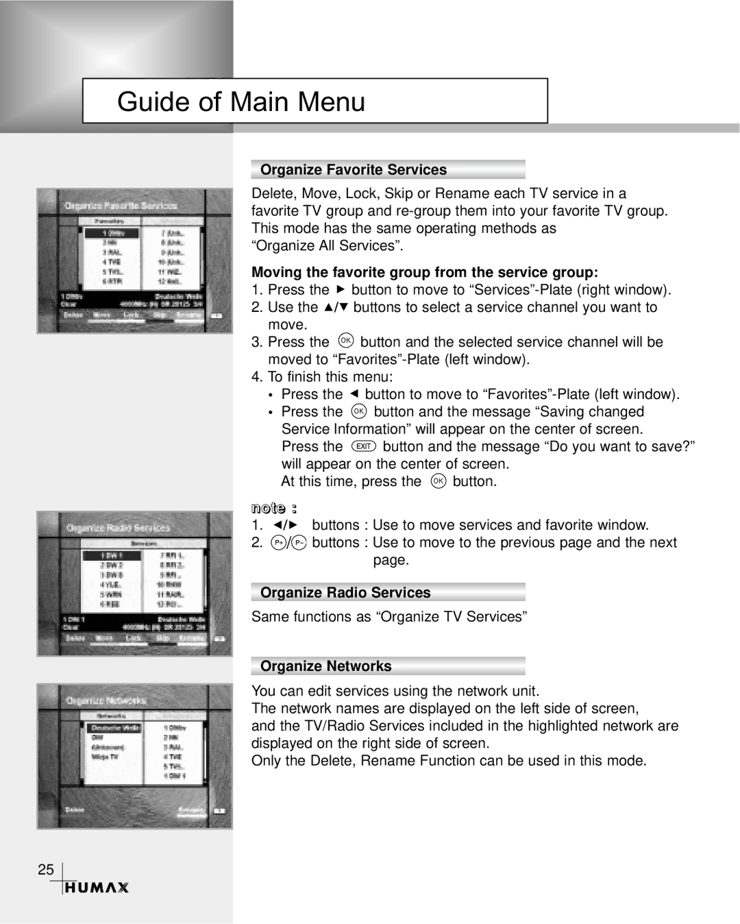 Humax CR-3510 manual Organize Favorite Services, Moving the favorite group from the service group, Organize Radio Services 