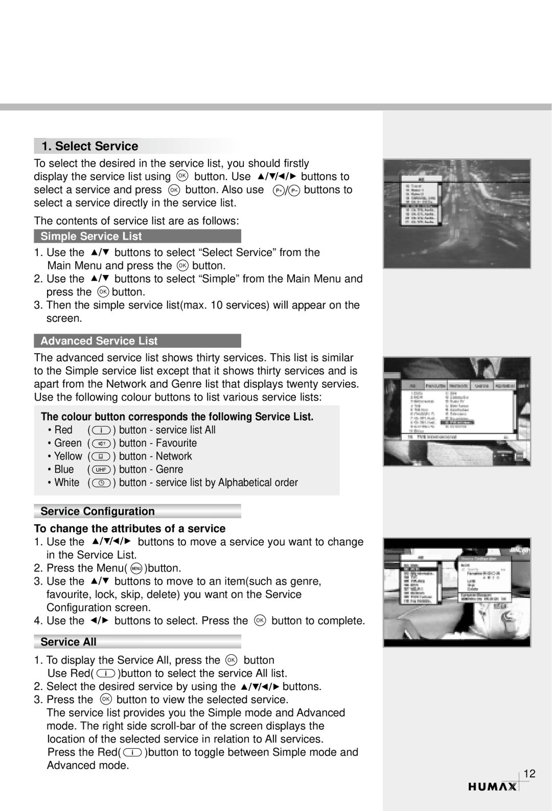 Humax CRCI-5500 manual Simple Service List, Advanced Service List, Colour button corresponds the following Service List 