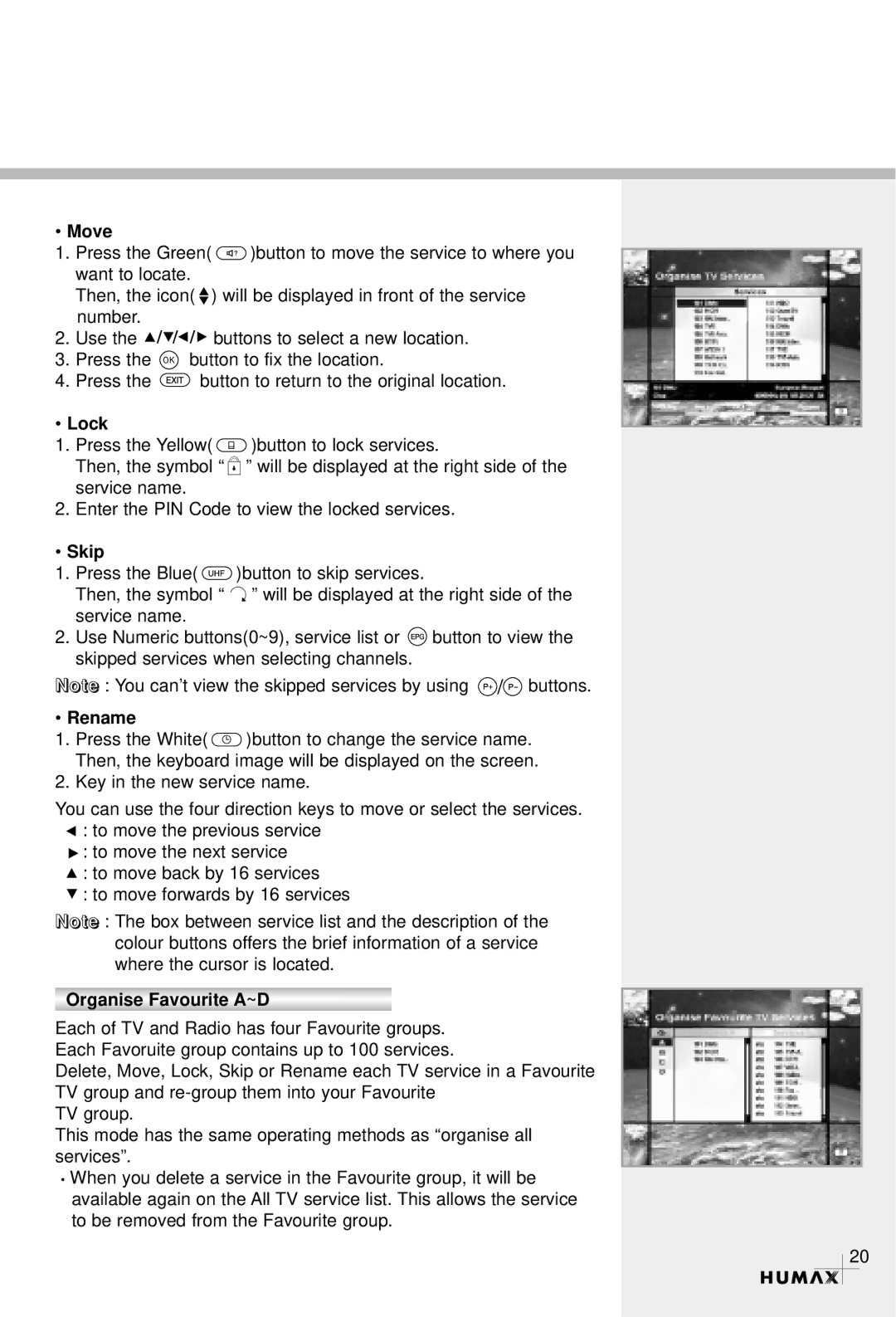 Humax CRCI-5500 manual Move, Lock, Skip, Rename, Organise Favourite A~D 