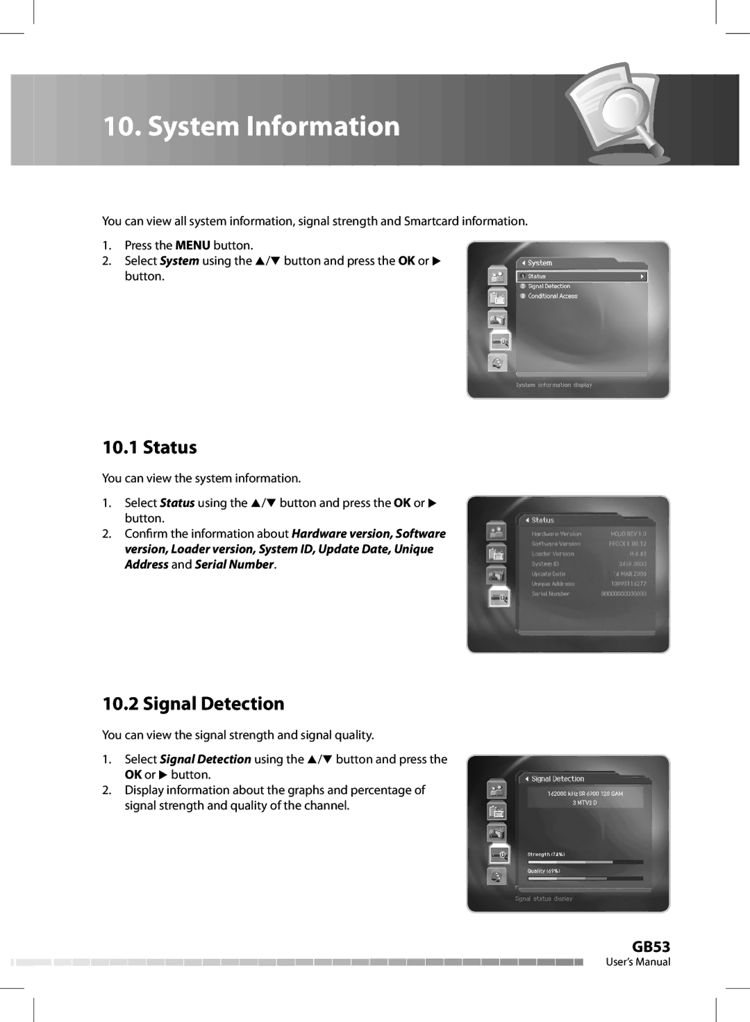 Humax CX-FOX C II manual Status, Signal Detection 