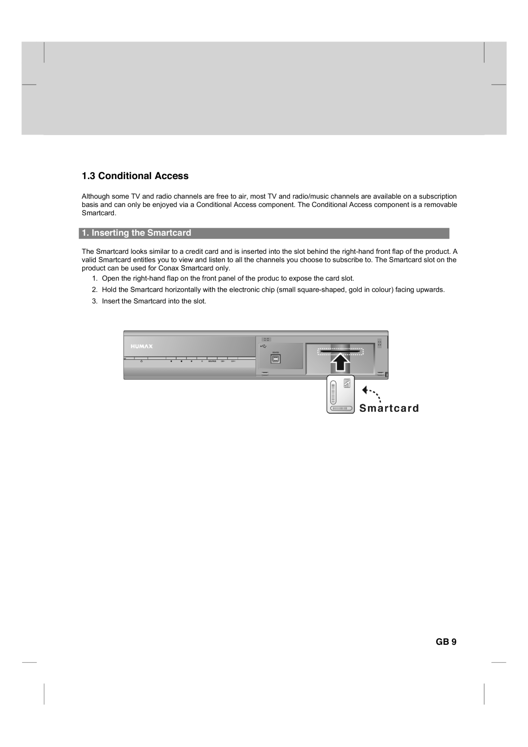 Humax CX PVR-9200C manual Conditional Access, Inserting the Smartcard 