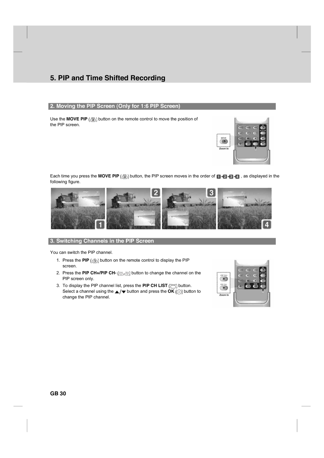 Humax CX PVR-9200C manual PIP and Time Shifted Recording, Moving the PIP Screen Only for 16 PIP Screen 