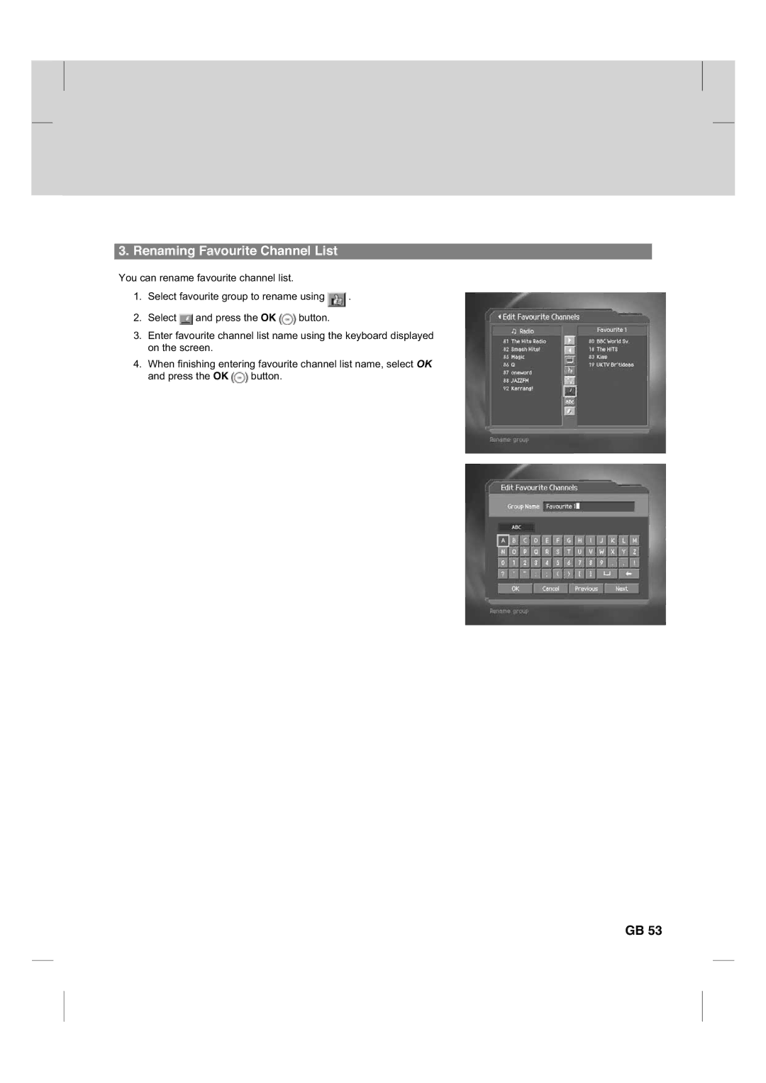 Humax CX PVR-9200C manual Renaming Favourite Channel List 