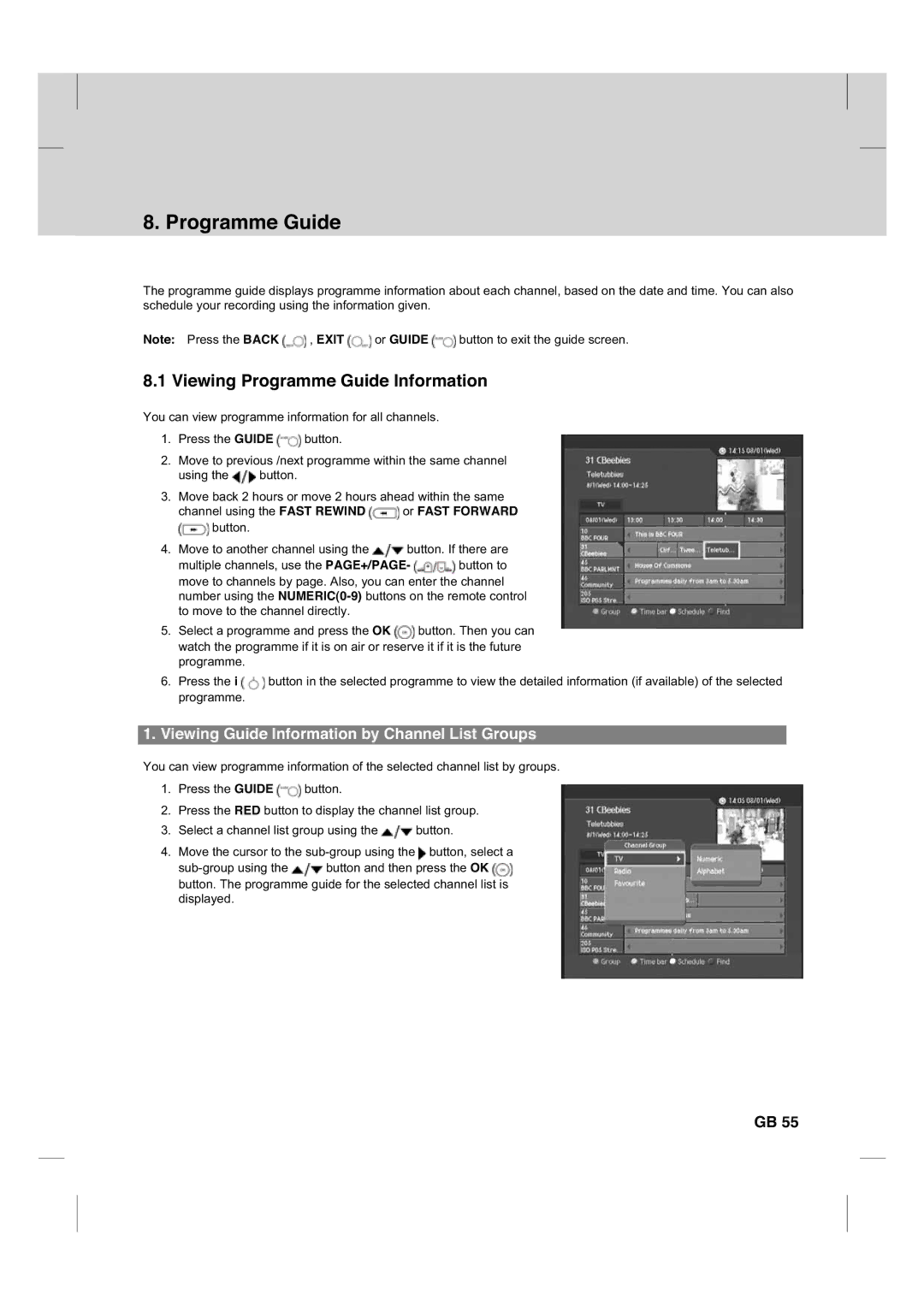 Humax CX PVR-9200C manual Viewing Programme Guide Information, Viewing Guide Information by Channel List Groups 