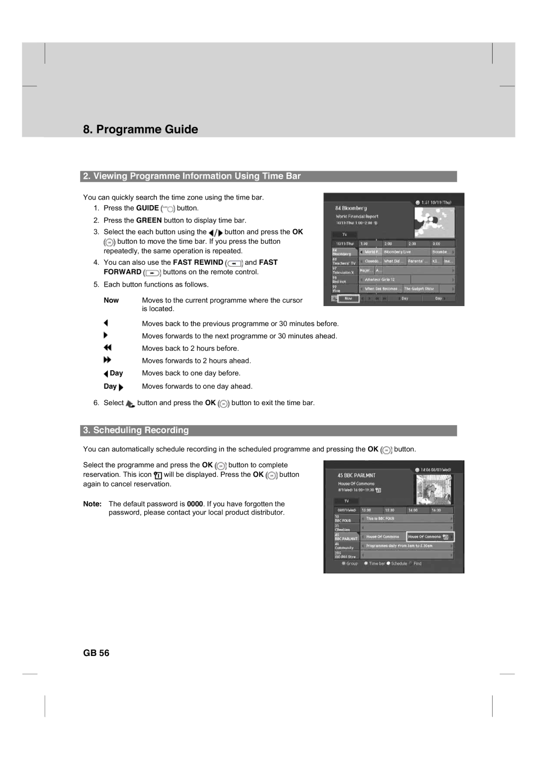 Humax CX PVR-9200C manual Viewing Programme Information Using Time Bar, Scheduling Recording 