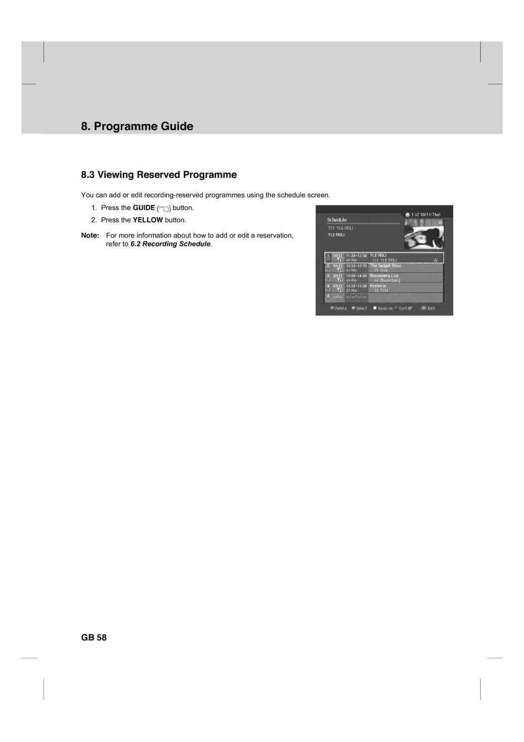 Humax CX PVR-9200C manual Viewing Reserved Programme 