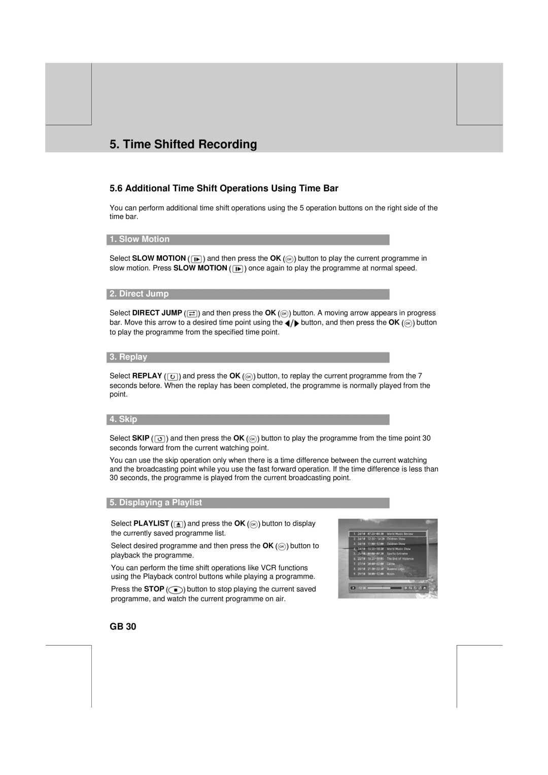 Humax CXC-2000PVR user manual Additional Time Shift Operations Using Time Bar 