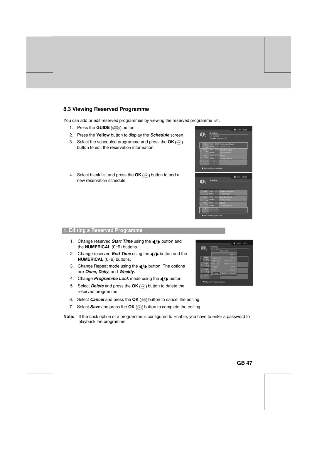 Humax CXC-2000PVR user manual Viewing Reserved Programme, Editing a Reserved Programme 