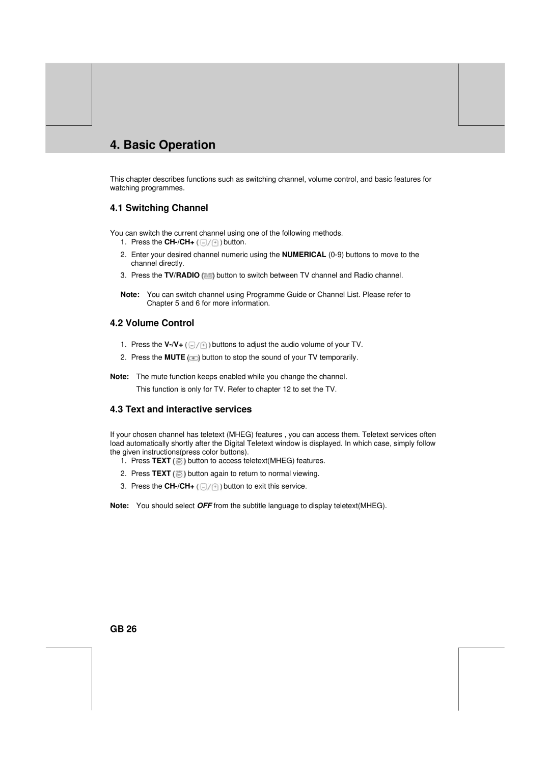 Humax DV-1000T manual Basic Operation, Switching Channel, Volume Control, Text and interactive services 