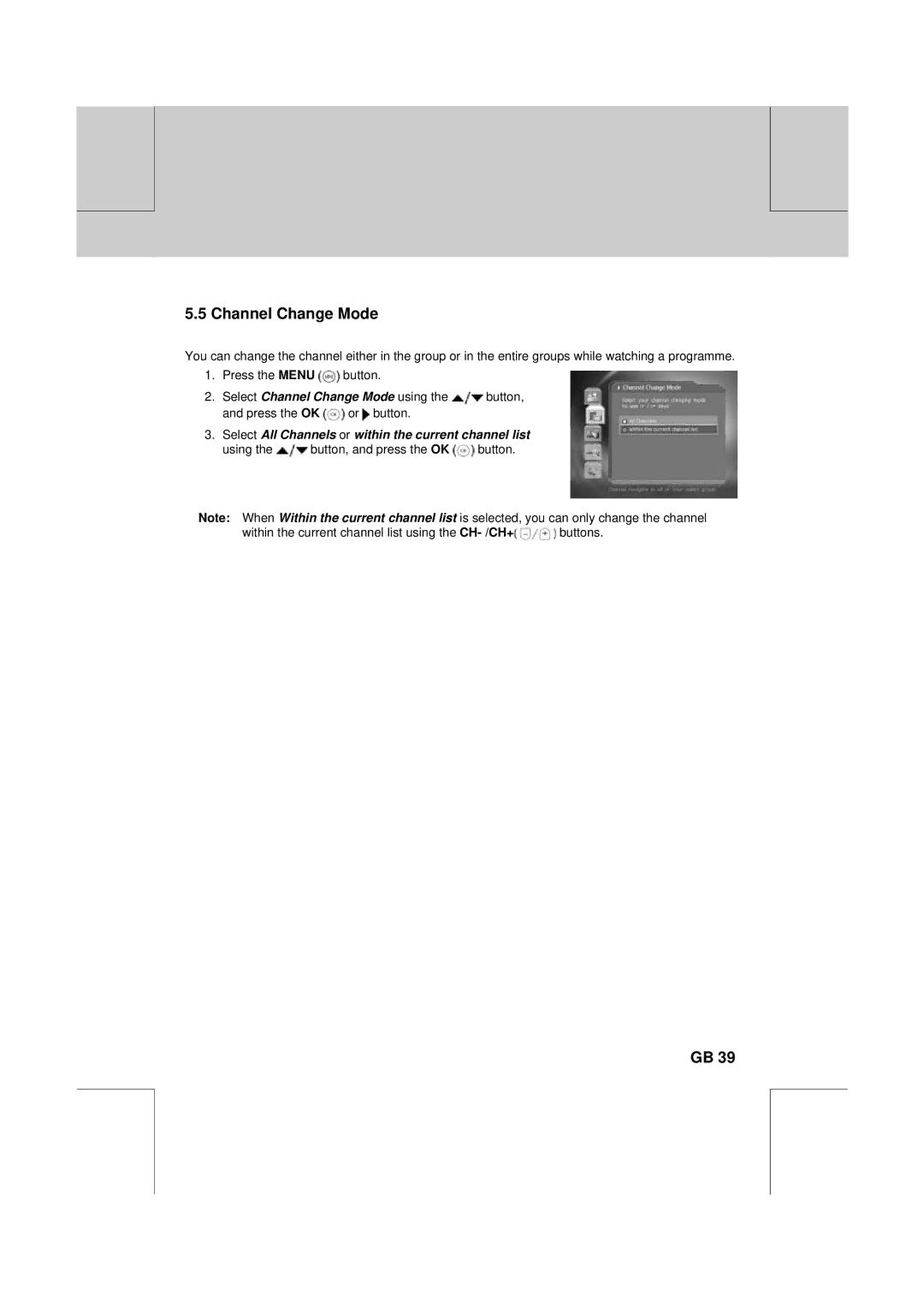 Humax DV-1000T manual Channel Change Mode, Select All Channels or within the current channel list 