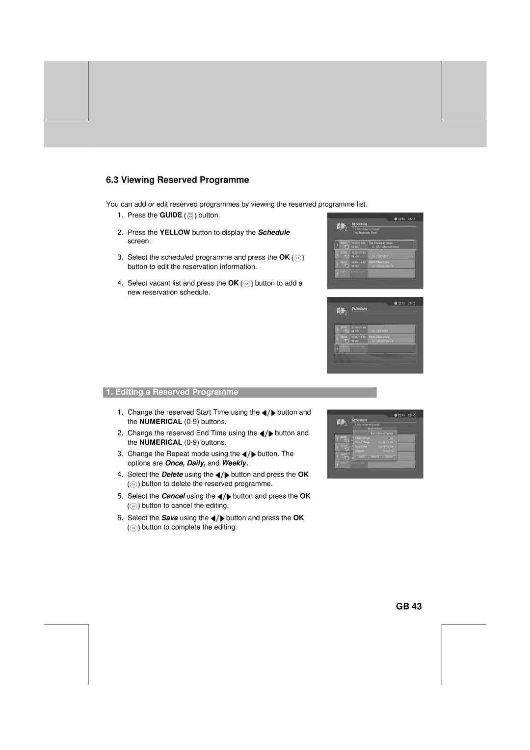 Humax DV-1000T manual Viewing Reserved Programme, Editing a Reserved Programme 