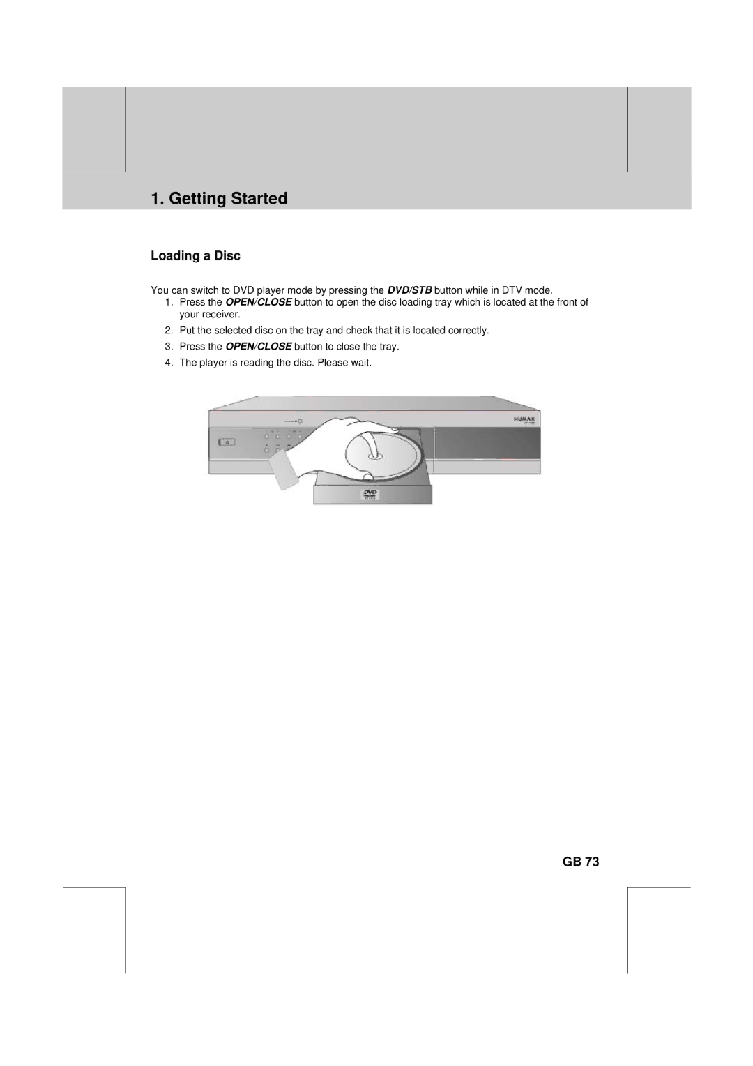 Humax DV-1000T manual Getting Started, Loading a Disc 