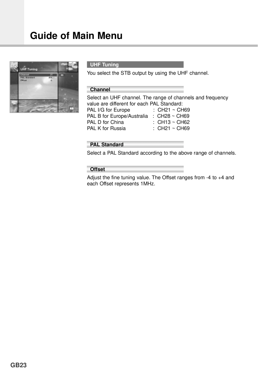 Humax F1-4000T manual GB23, UHF Tuning, Channel, PAL Standard, Offset, Guide of Main Menu 