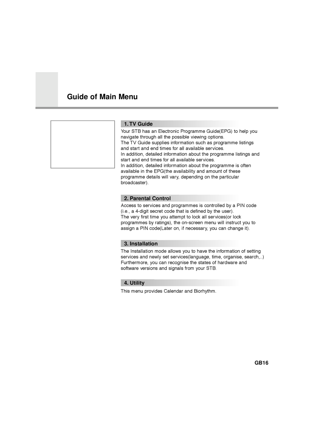 Humax CA-FOX, F1-FOX, NA-FOX, VA-FOX manual Guide of Main Menu 