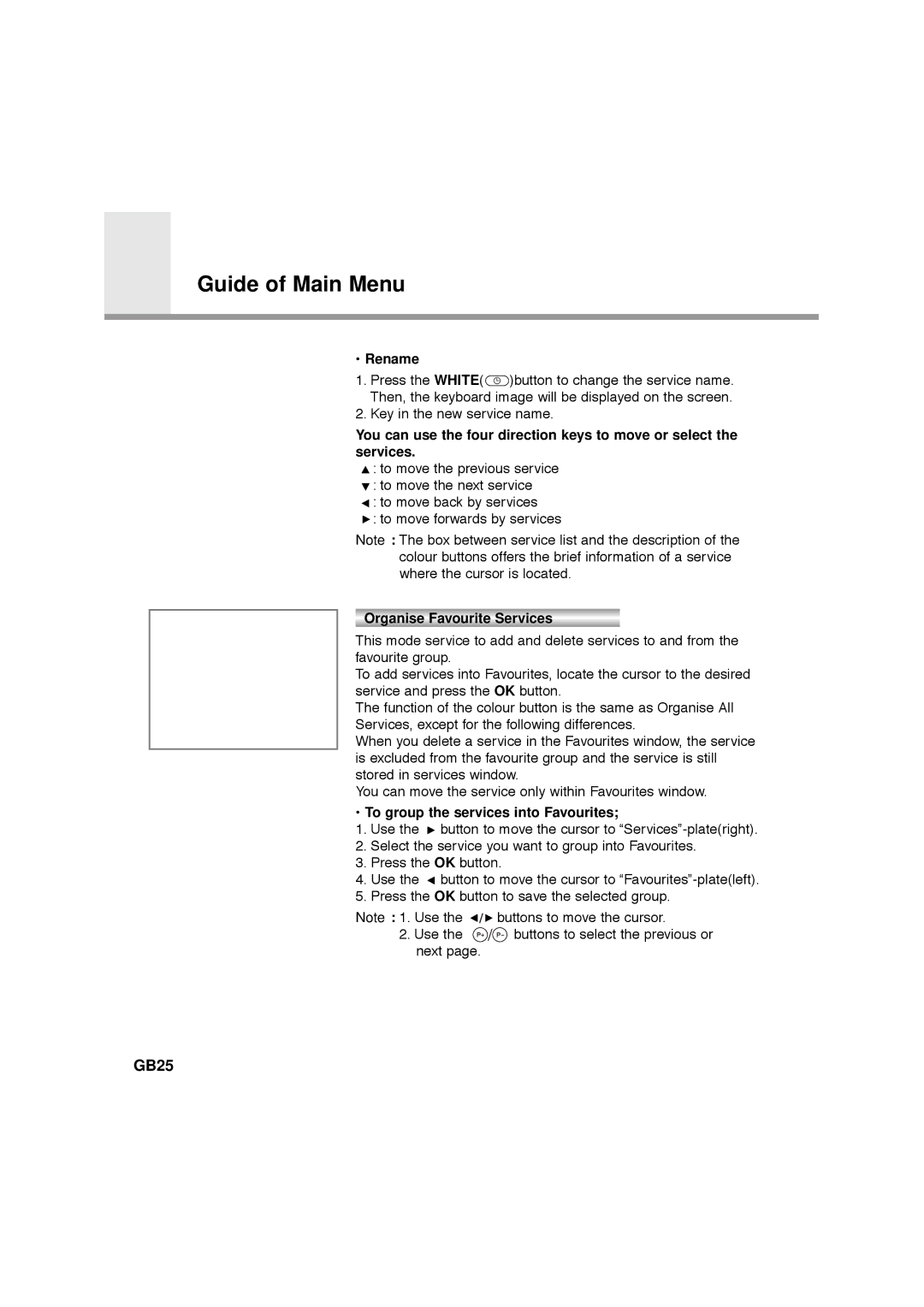 Humax VA-FOX, F1-FOX, NA-FOX, CA-FOX manual GB25, Rename, Organise Favourite Services, To group the services into Favourites 