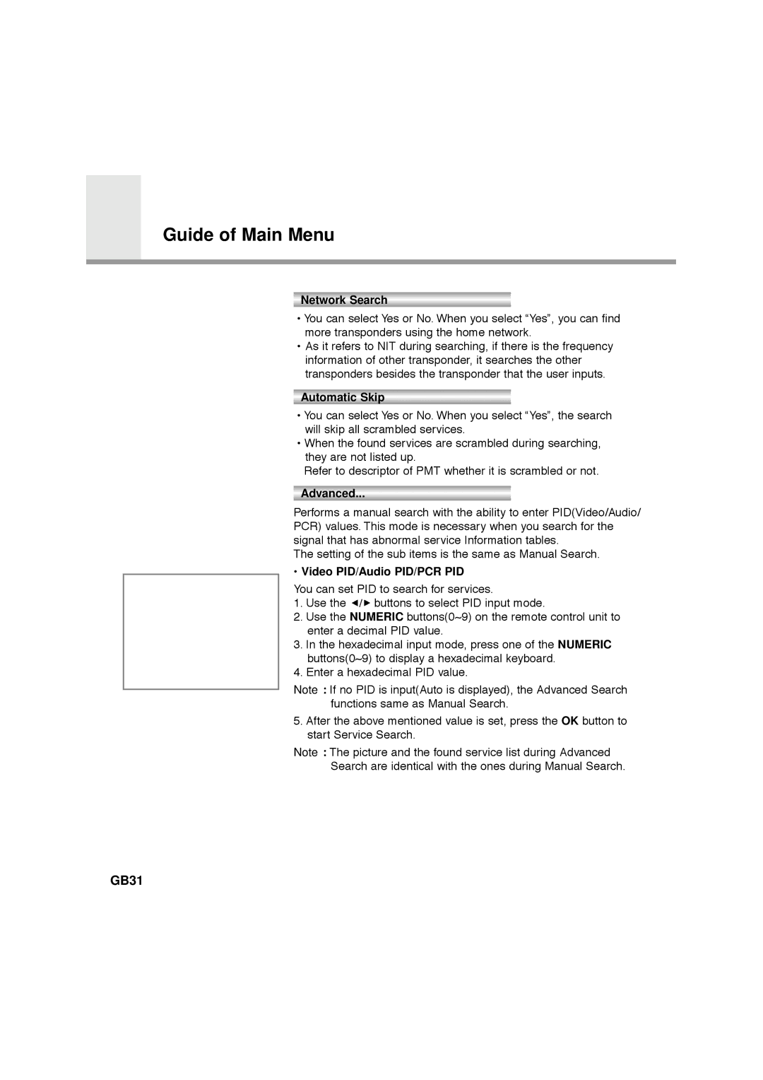 Humax NA-FOX, F1-FOX, CA-FOX, VA-FOX manual GB31, Network Search, Automatic Skip, Advanced, Video PID/Audio PID/PCR PID 