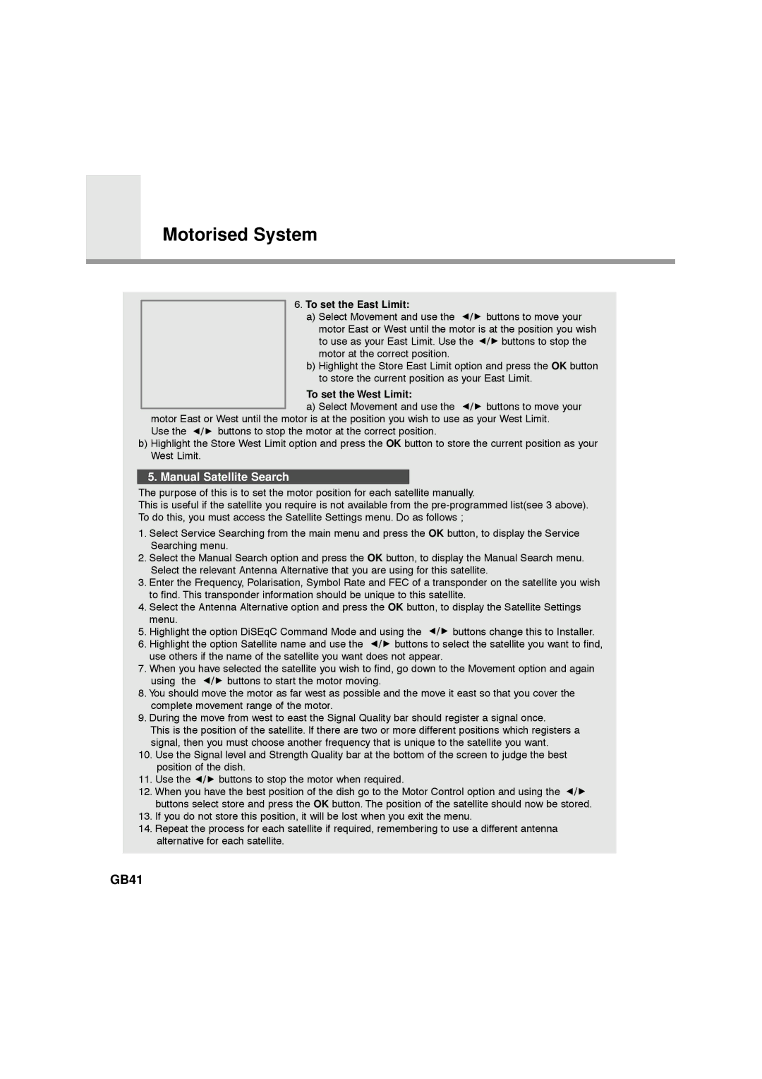 Humax VA-FOX, F1-FOX, NA-FOX, CA-FOX manual Motorised System, GB41, Manual Satellite Search 