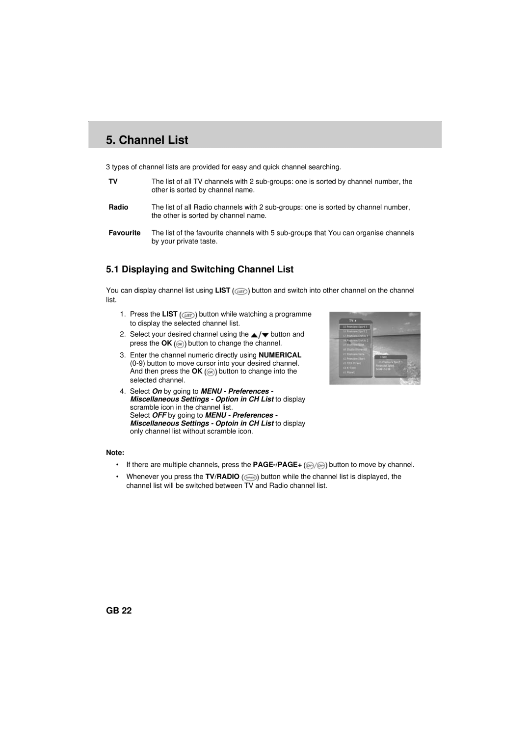 Humax F2-FOXT manual Displaying and Switching Channel List, Radio, Favourite 