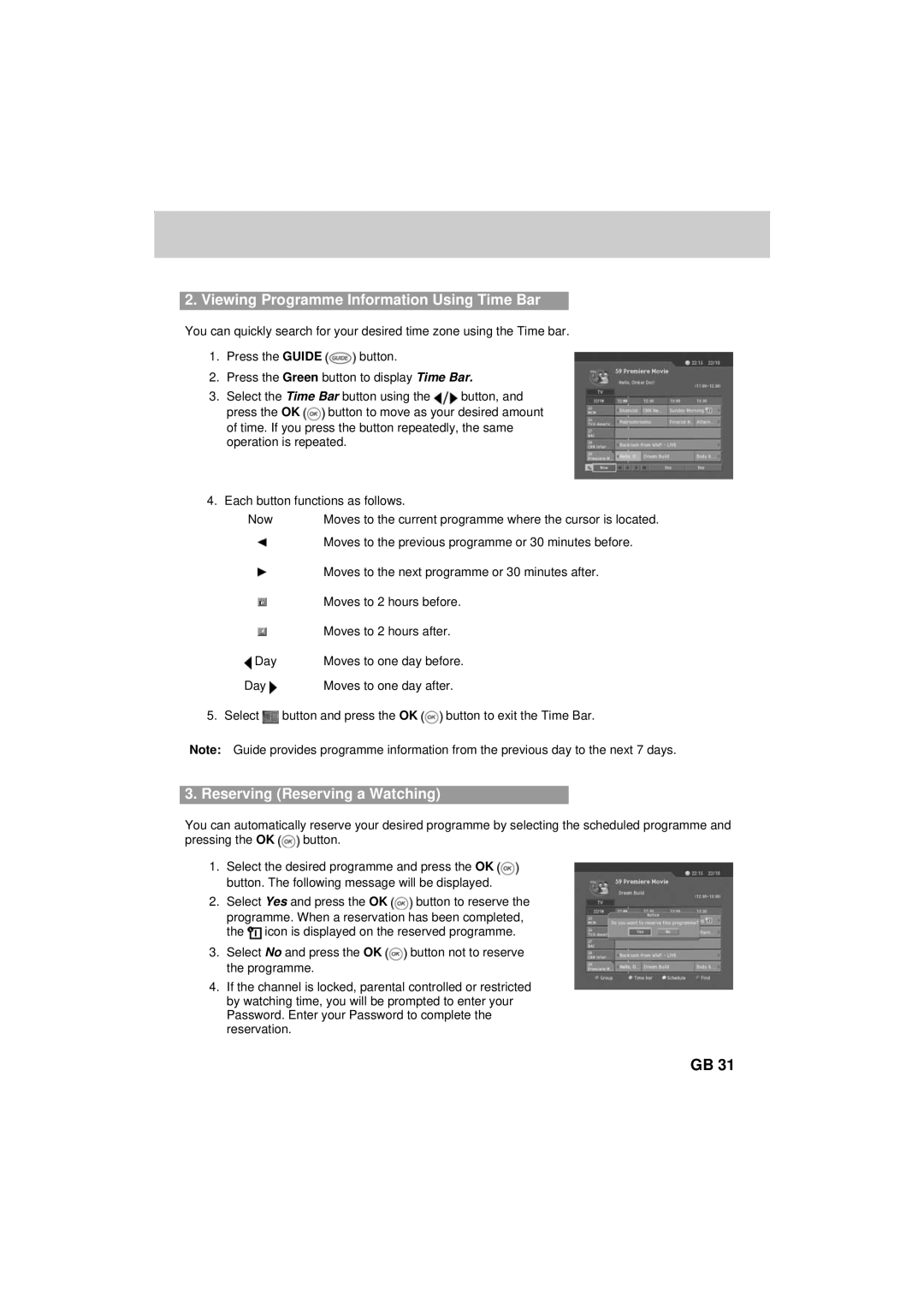 Humax F2-FOXT manual Viewing Programme Information Using Time Bar, Reserving Reserving a Watching 