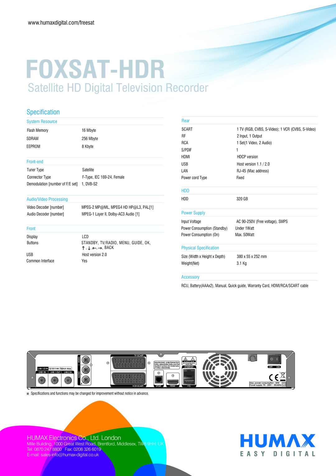 Humax FOXSAT-HDR System Resource, Front-end, Rear, Audio/Video Processing, Power Supply, Physical Specification, Accessory 