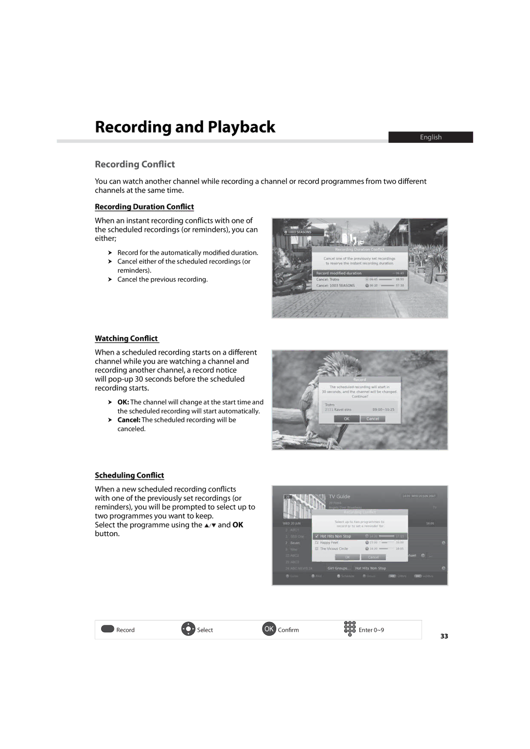 Humax HDR-7500T user manual Recording Conflict, Recording Duration Conflict, Watching Conflict, Scheduling Conflict 