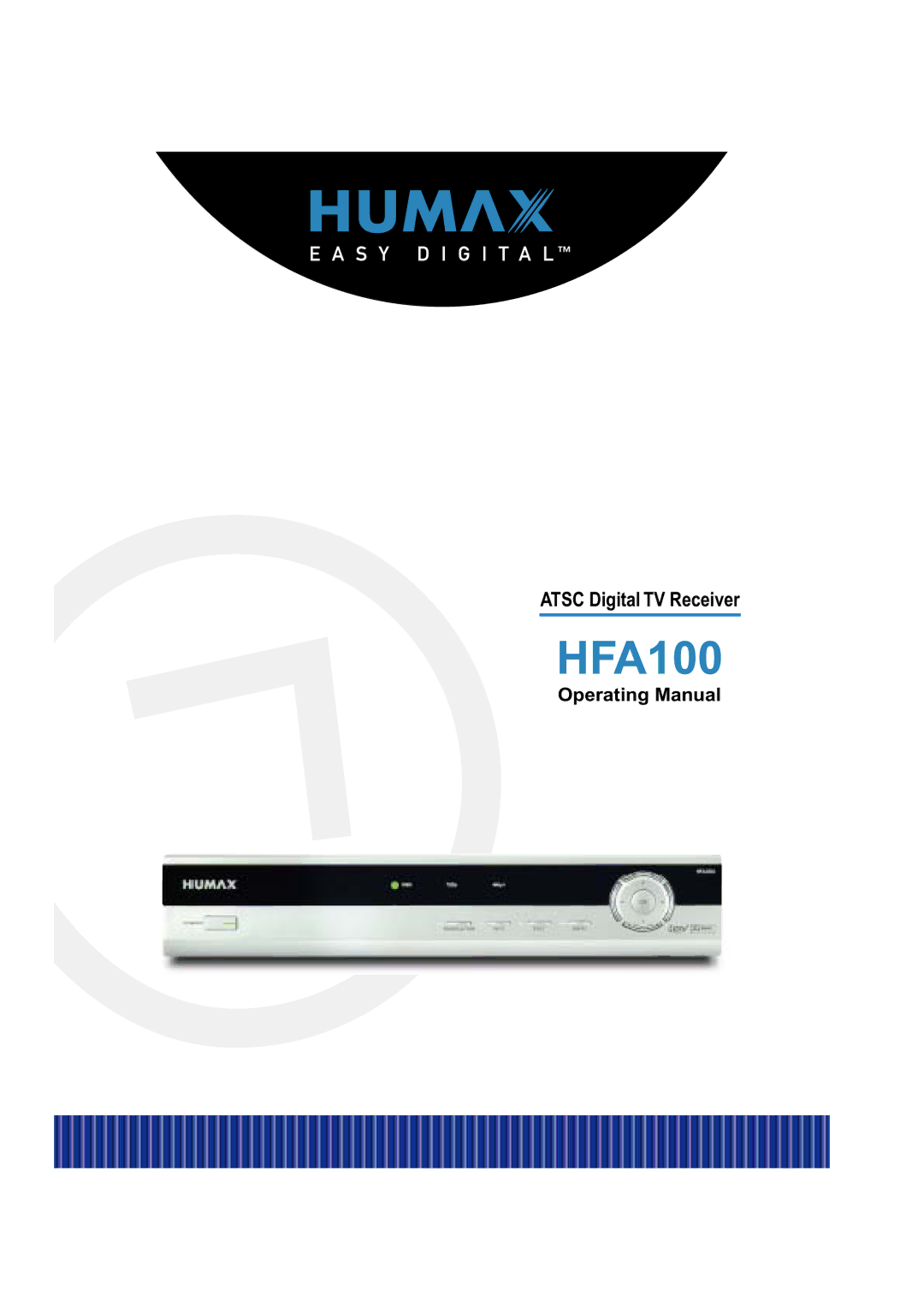 Humax HFA100 manual Atsc Digital TV Receiver 