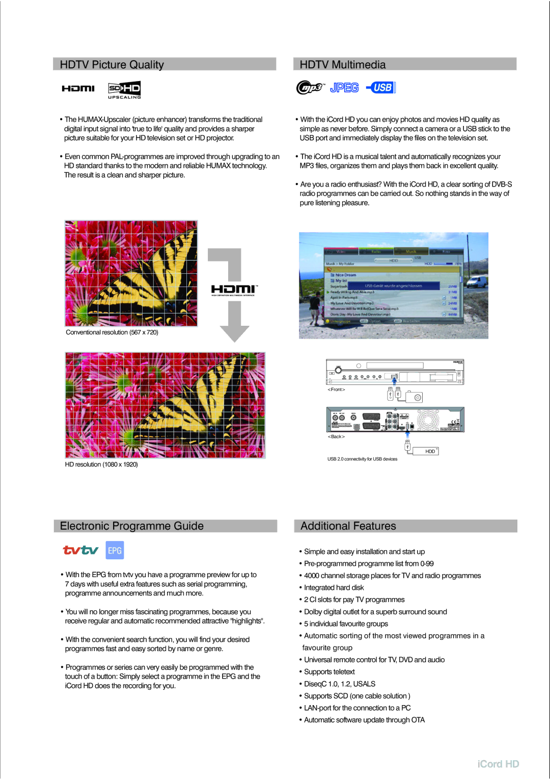 Humax iCord HD manual Hdtv Picture Quality Hdtv Multimedia, Electronic Programme Guide, Additional Features 