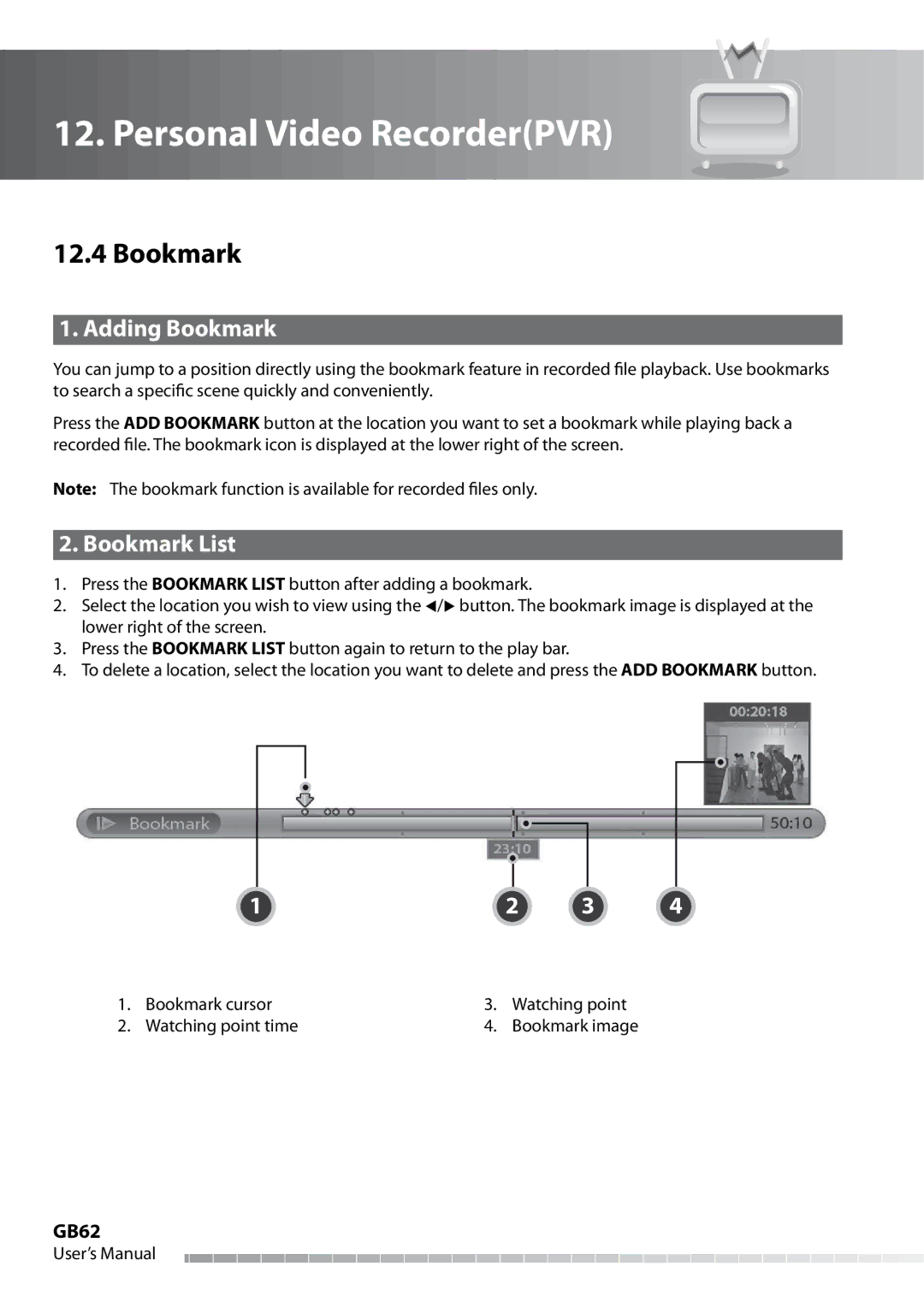 Humax IHDR-5050C user manual Adding Bookmark, Bookmark List, GB62 