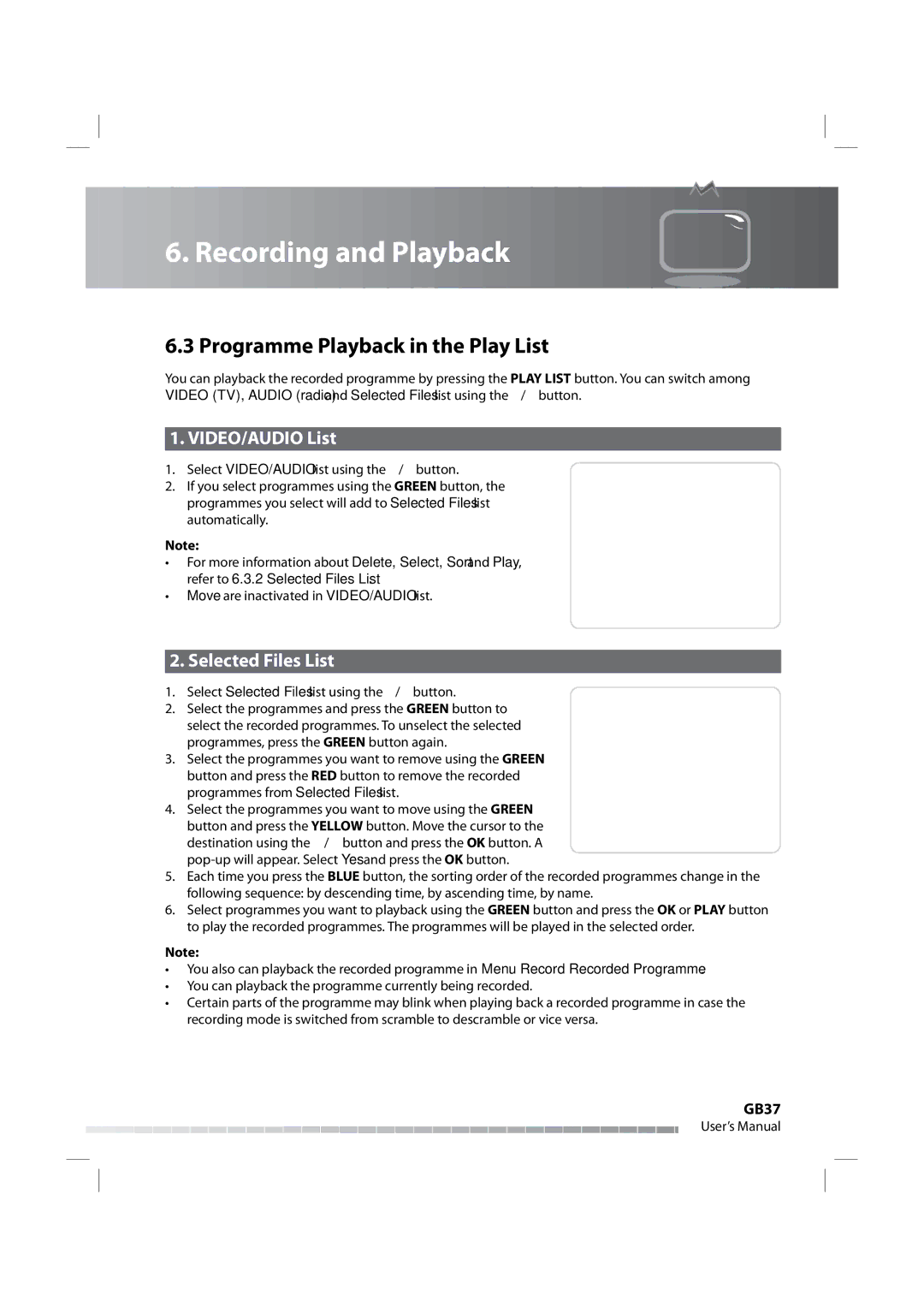 Humax iPVR-9200C manual Programme Playback in the Play List, VIDEO/AUDIO List, Selected Files List, GB37 