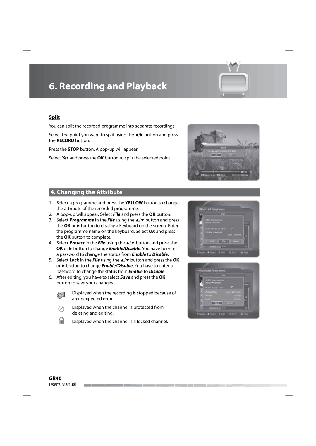 Humax iPVR-9200C manual Changing the Attribute, Split, GB40 