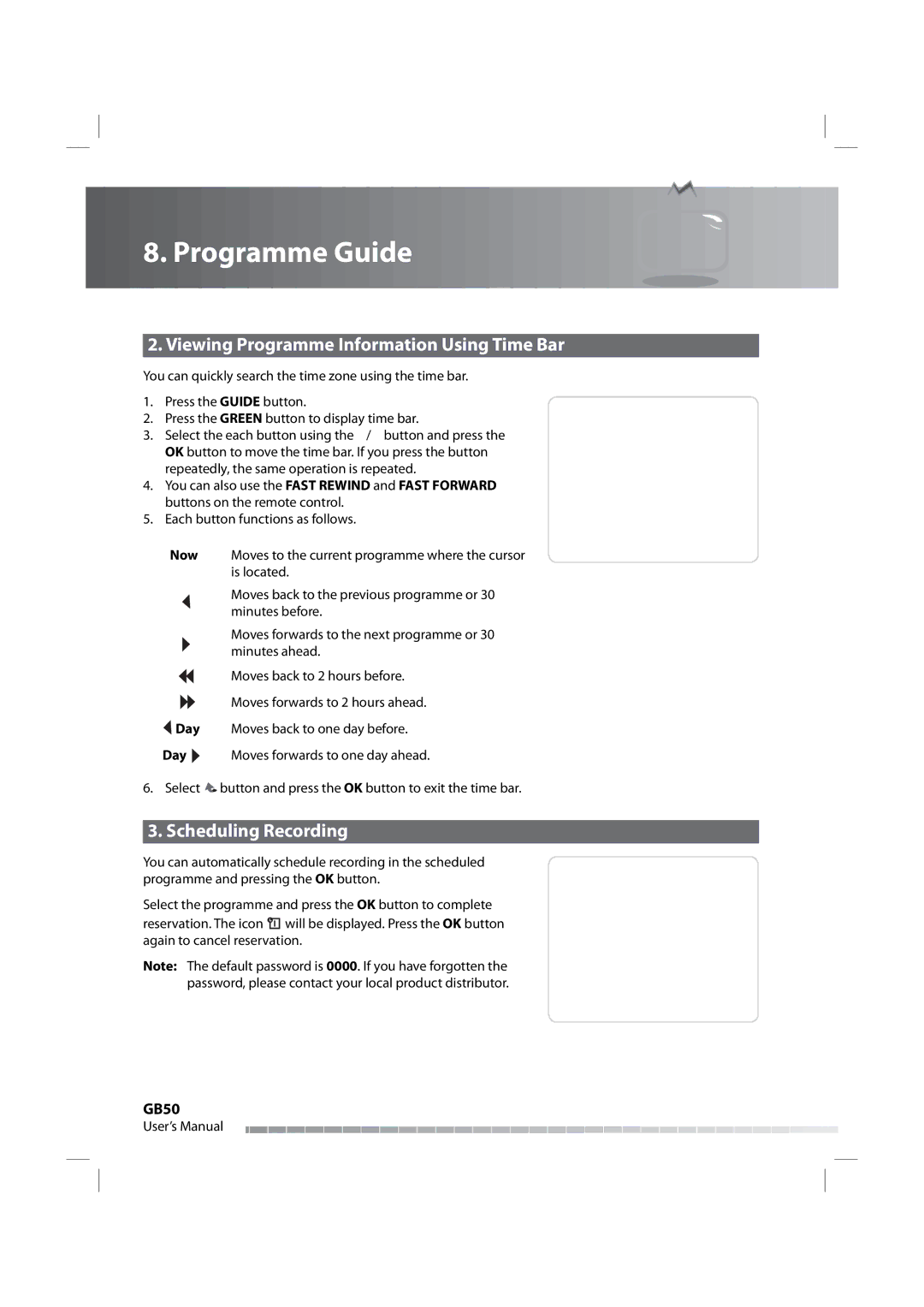 Humax iPVR-9200C manual Viewing Programme Information Using Time Bar, Scheduling Recording, GB50, Day 