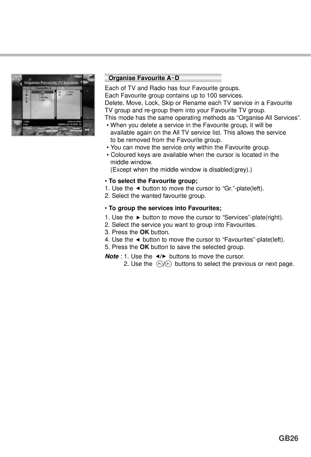 Humax IR-5410Z+ manual GB26, Organise Favourite A~D, To select the Favourite group, To group the services into Favourites 