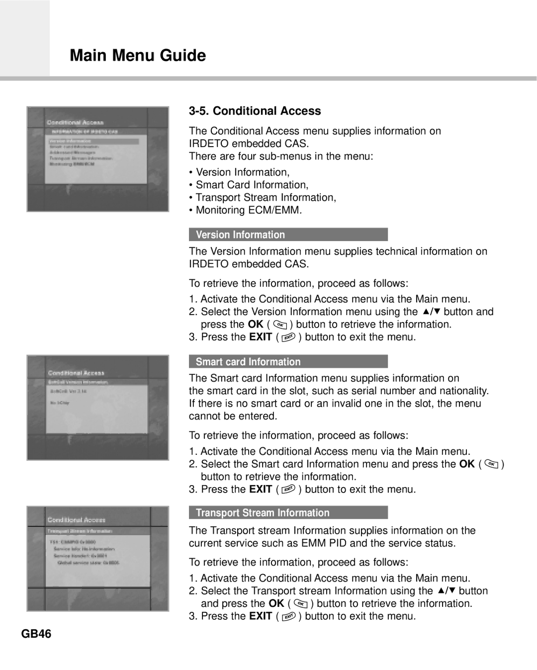 Humax IR-ACE M manual Conditional Access, GB46, Version Information, Smart card Information, Transport Stream Information 