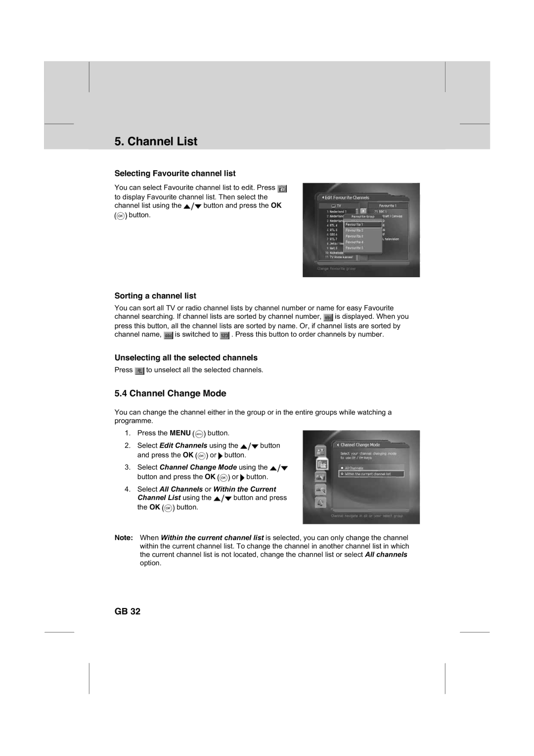 Humax IR-FOX C manual Channel Change Mode, Selecting Favourite channel list 