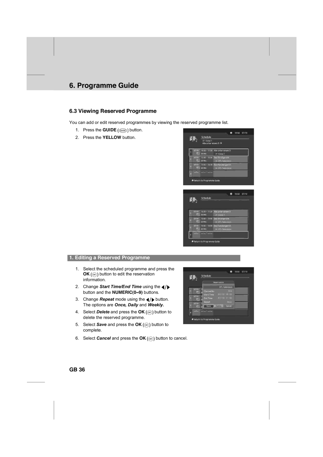 Humax IR-FOX C manual Viewing Reserved Programme, Editing a Reserved Programme 