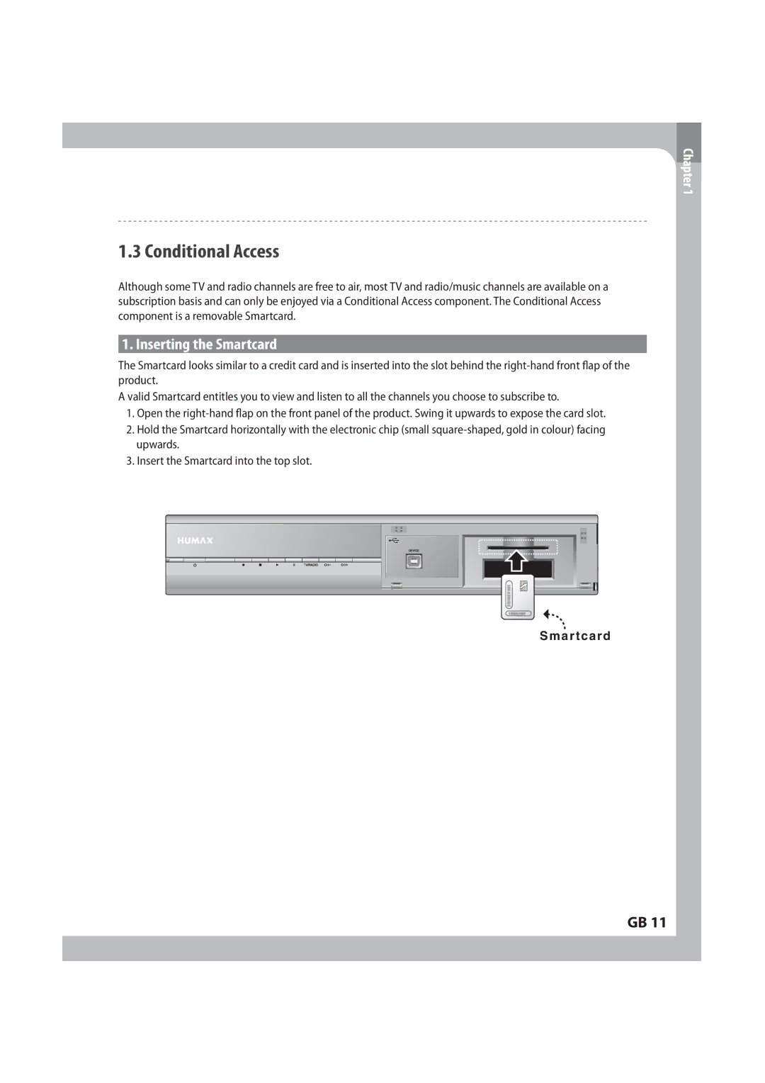 Humax IRCI-PVR manual $PoejujpobmDdftt, *OTFSUJOHUIF4NBSUDBSE, DPNQPOFOUJTBSFNPWBCMF4NBSUDBSE 