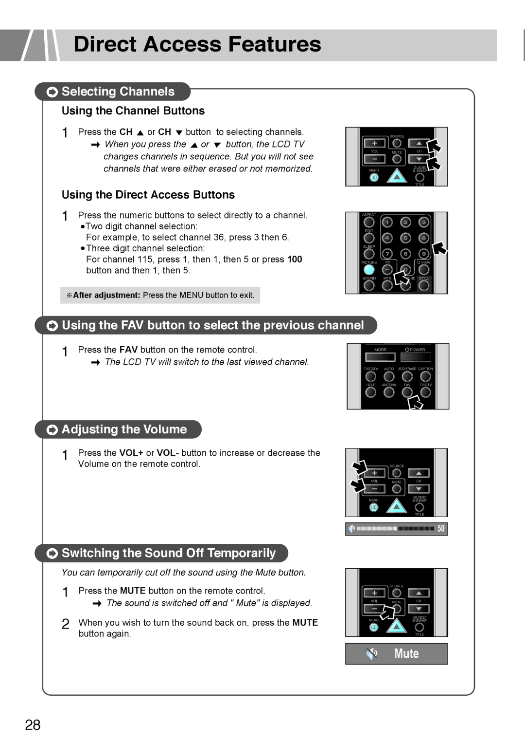 Humax L3040 owner manual Direct Access Features, Selecting Channels, Using the FAV button to select the previous channel 