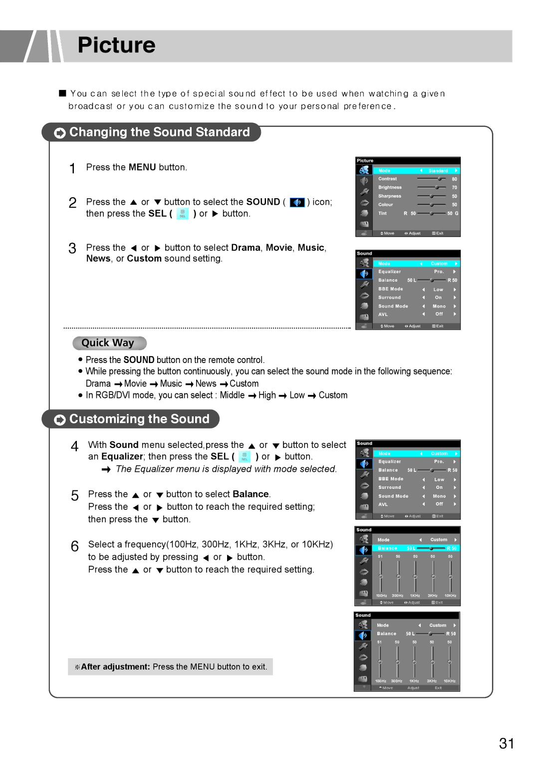 Humax L3040 owner manual Changing the Sound Standard, Customizing the Sound 