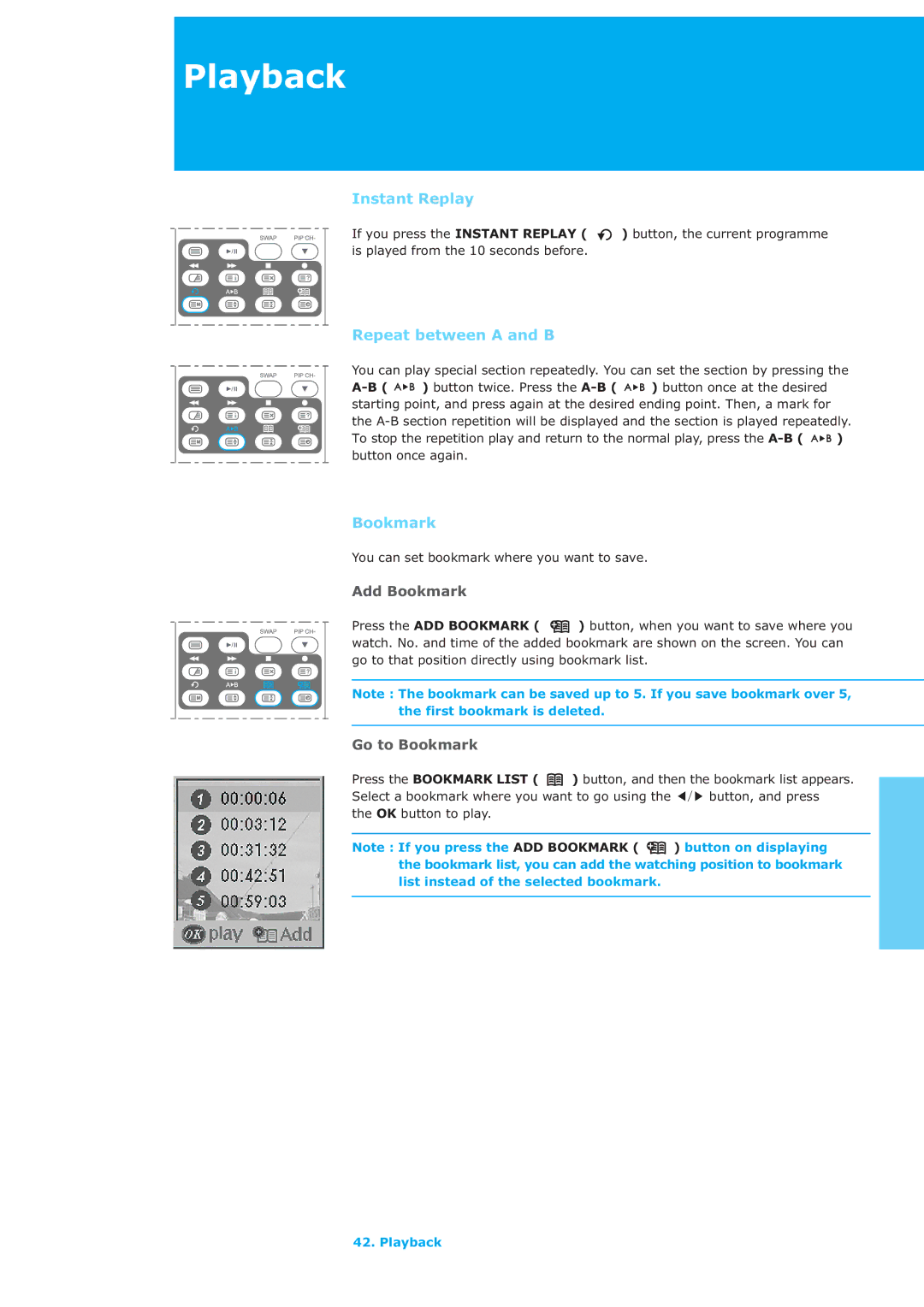 Humax LAU-26TPVR manual Instant Replay, Repeat between a and B, Bookmark, You can set bookmark where you want to save 