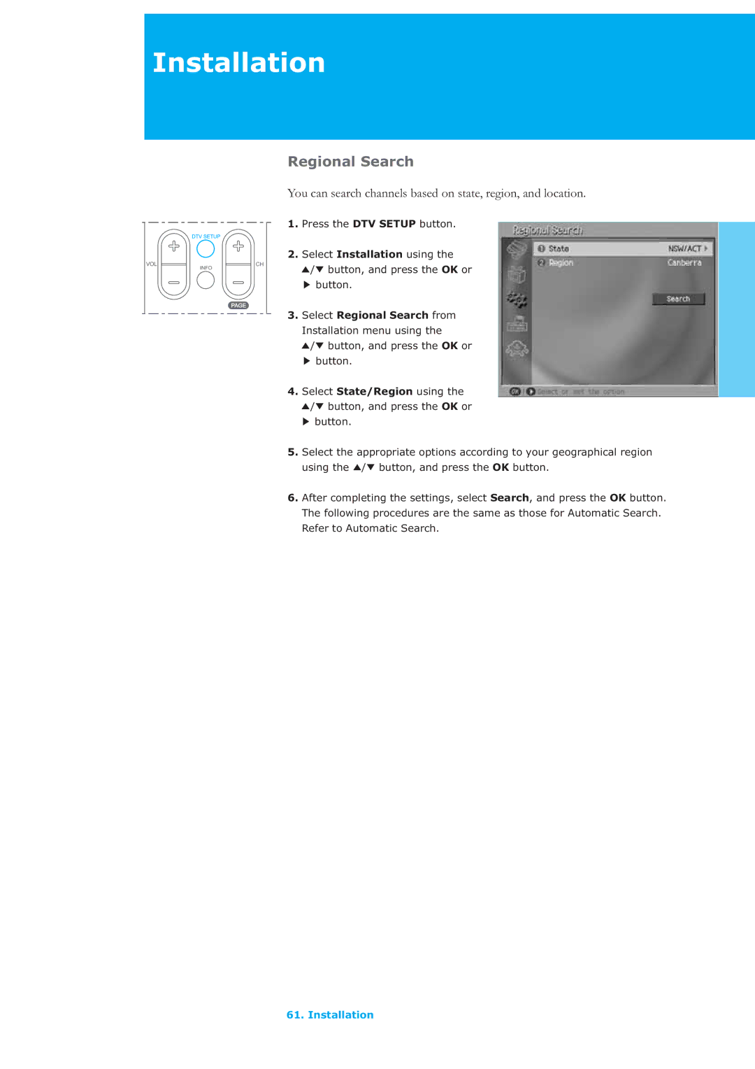 Humax LAU-26TPVR manual Regional Search, You can search channels based on state, region, and location 