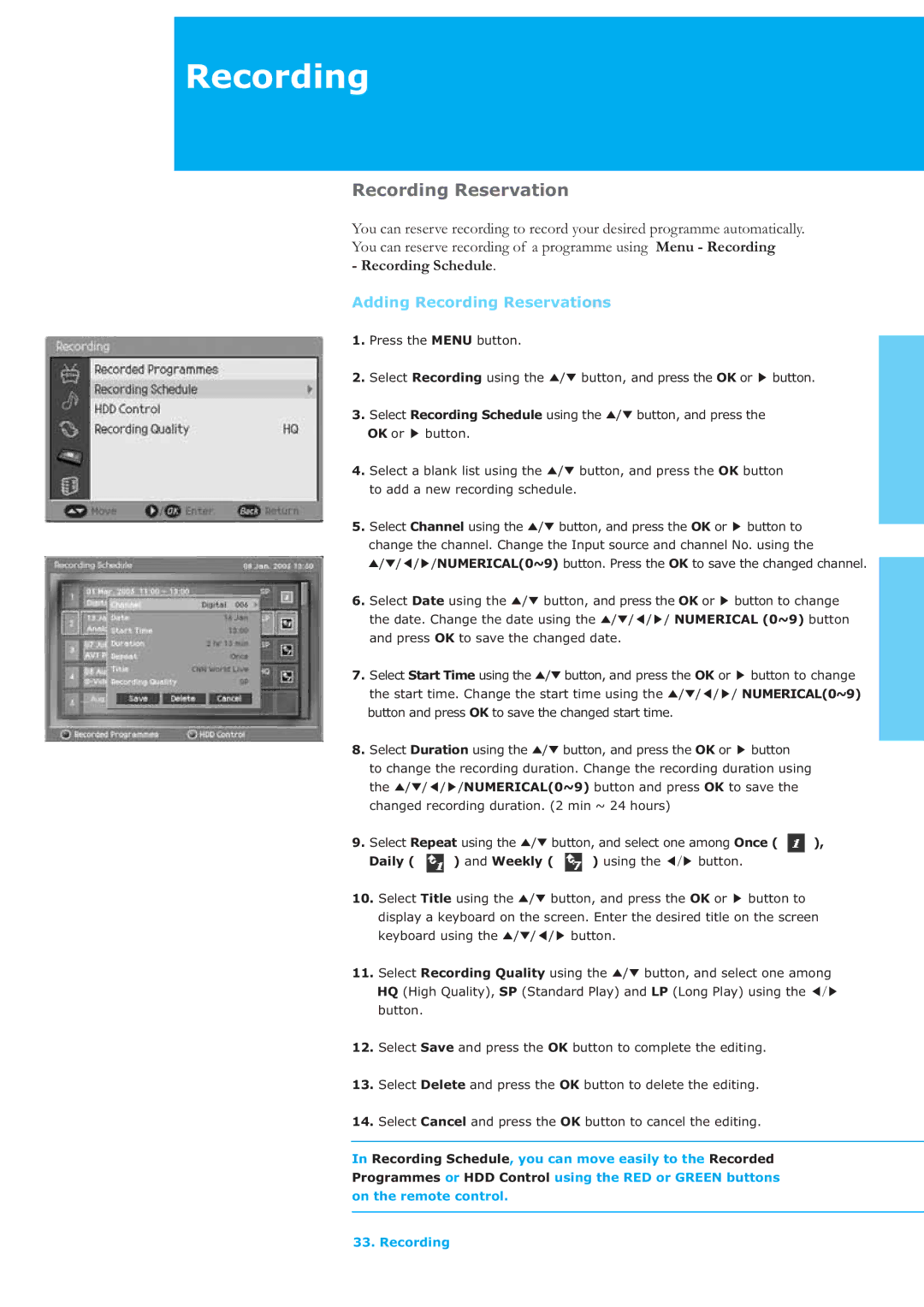 Humax LAU-32TPVR manual Adding Recording Reservations, Daily Weekly 