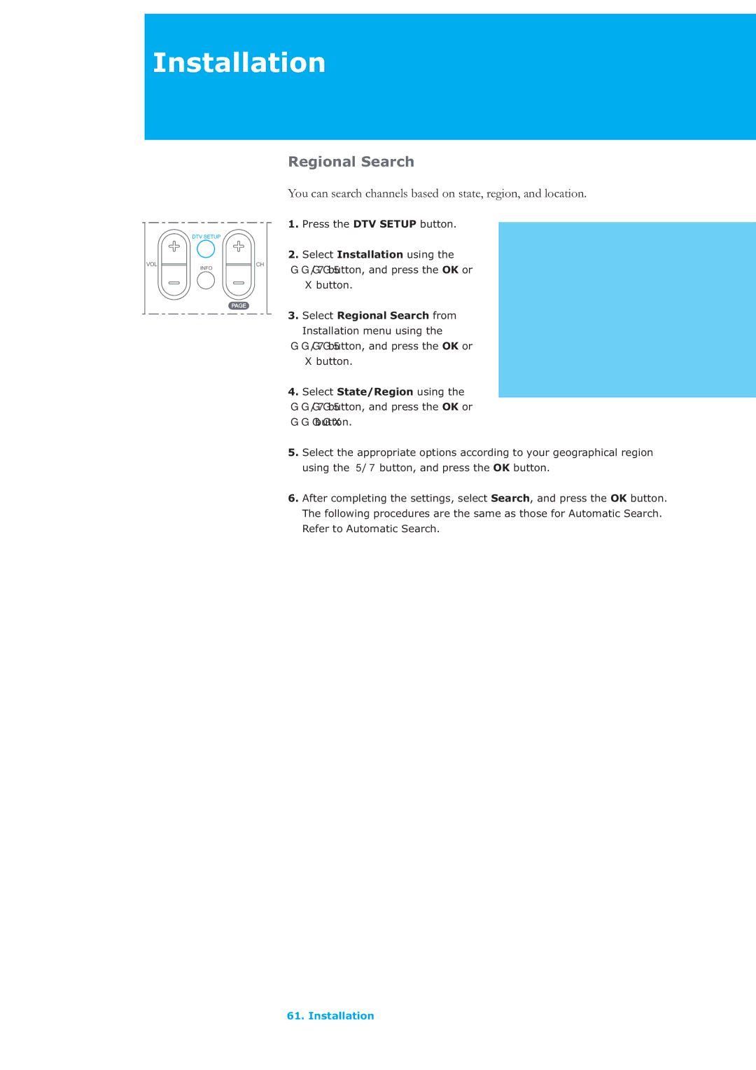 Humax LAU-32TPVR manual Regional Search, You can search channels based on state, region, and location 