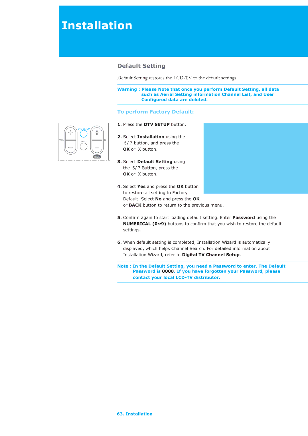 Humax LAU-32TPVR manual Default Setting restores the LCD-TV to the default settings, To perform Factory Default 